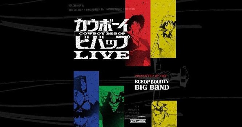 See "Cowboy Bebop LIVE" at The Van Buren in November.