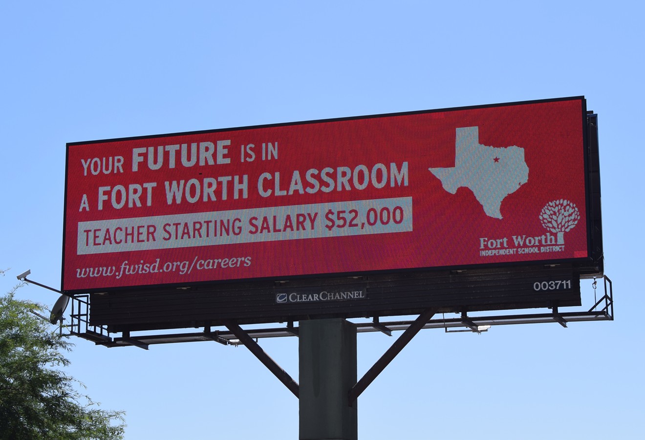 A billboard paid for by the the Fort Worth Independent School District near the corner of Indian School Road and 20th Street in Phoenix.