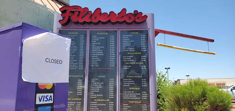 Image: Customers were met with "Closed" signs at eight Filiberto's locations in June.