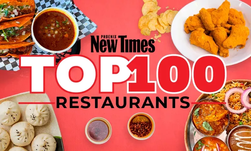 Image: The Top 100 Restaurants in Phoenix 2024.