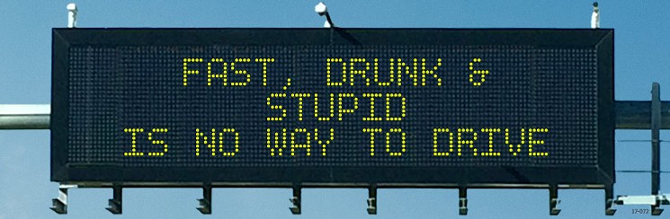 A finalist in ADOT's annual best-message competition. - COURTESY OF ADOT