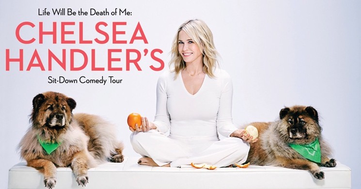 Chelsea Handler and two pups. - COURTESY OF LIVENATION ENTERTAINMENT