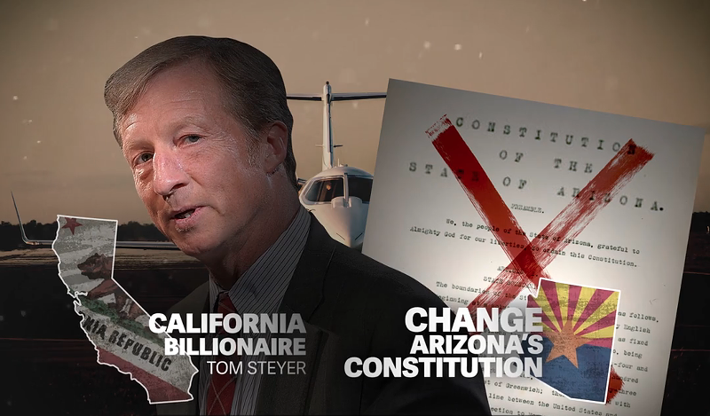 Image: A screenshot from an attack ad by the group Reliable Energy Policy, which opposes a clean energy ballot initiative. Billionaire donor Tom Steyer, a vocal Trump opponent, has recently become a target in Arizona because of his organization's ballot initiative.